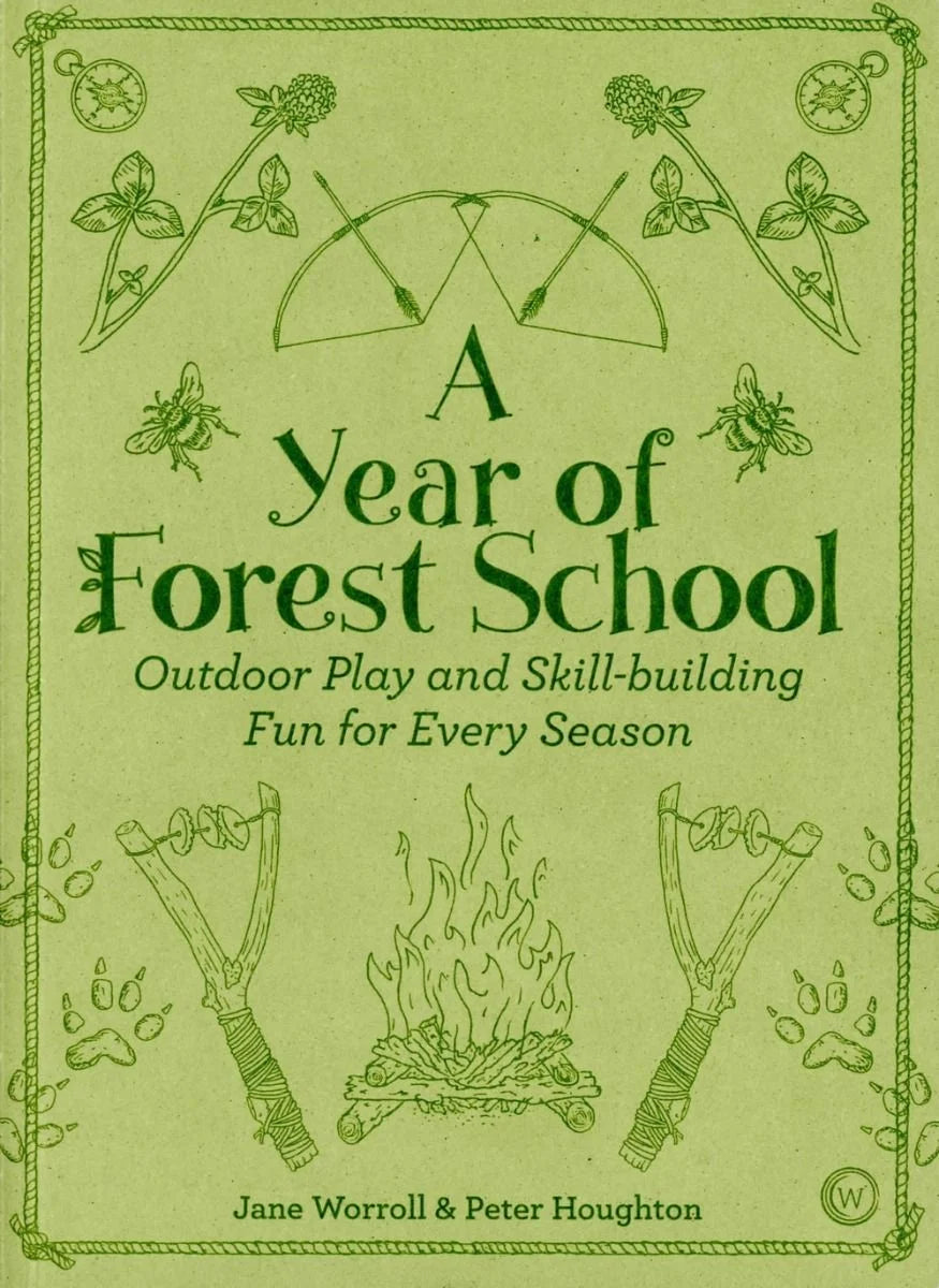 A Year of Forest School