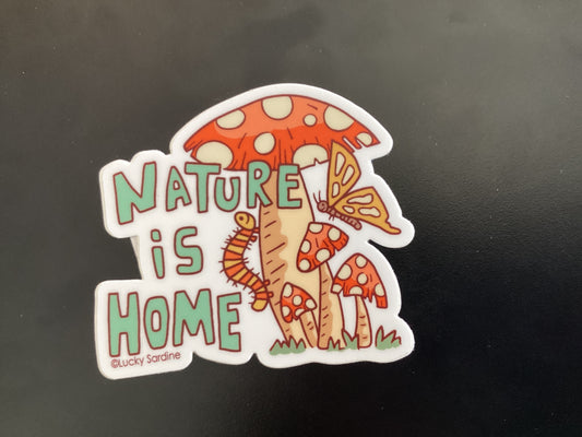 Sticker - Nature is Home